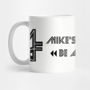 Mike's Dead Formats Logo Shirt T-Shirt #2 Mug